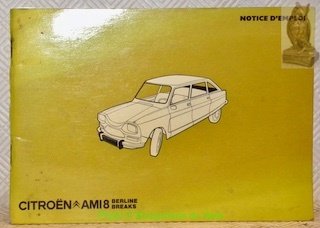 Citroën Ami 8 berline breaks. Notice d’emploi.