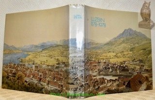 Luzern 1178-1978. beiträge zur Geschichte der Stadt.
