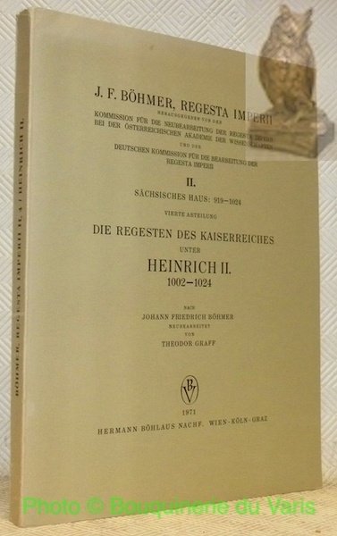 Sächsisches Haus 919 - 1024. Vierte Abteilung: Die Regesten des …