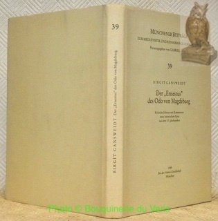 Der “Ernestus” des Odo von Magdeburg. Kritische Edition mit Kommentar …
