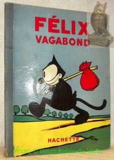 Félix vagabond. Illustrations de Pat. Sullivan. Féix n.° 12.