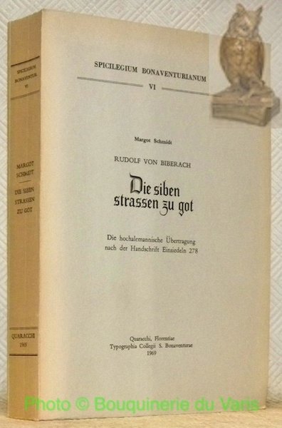 Die siben strassen zu got. Die hochalemannische Übertragung nach der …