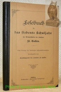 Lesebuch für das siebente Schuljahr der Primarschulen des Kantons St. …