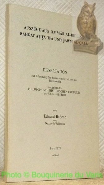 Auszüge aus Ammar Al-Bidlisis Bahgat at-ta ifa und Sawm Al-Qalb. …