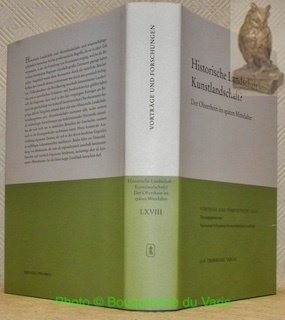 Historische Landschaft- Kunstlandschaft ? Der Oberrhein im späten Mittelalter. Vorträge …