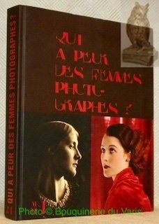 Qui a peur des femmes photographes ? 1839 - 1945.