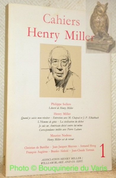 Cahiers Henry Miller 1. Association Henry Miller.