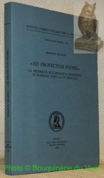 “Ad profectum patrie”. La proprietà ecclesiastica veneziana in Romania dopo … | Immagine principale