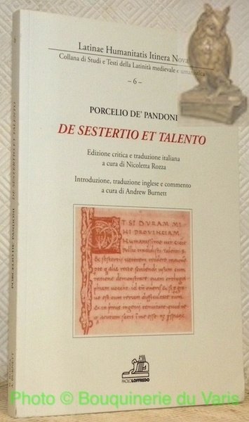 Porcelio de' Pandoni. De Sestertio et talento. Edizione critica e …