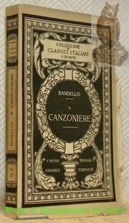 Il canzoniere. Introduzione e note di Francesco Picco. Con due tavole. Collezione di Classici Italiani, volume XII.