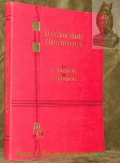 Electrochimie théorique. Préface du Pr. Gustave Ribaud.