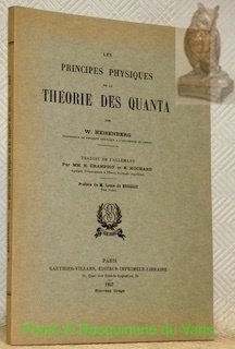 Les principes physiques des théorie des quanta. Traduit de l’allemand …