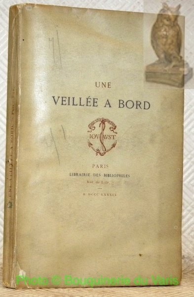 Une veillée à bord. Le Novice. Deux soirées de Théâtre. …
