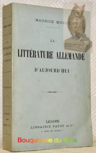 La littérature allemande aujourd’hui.