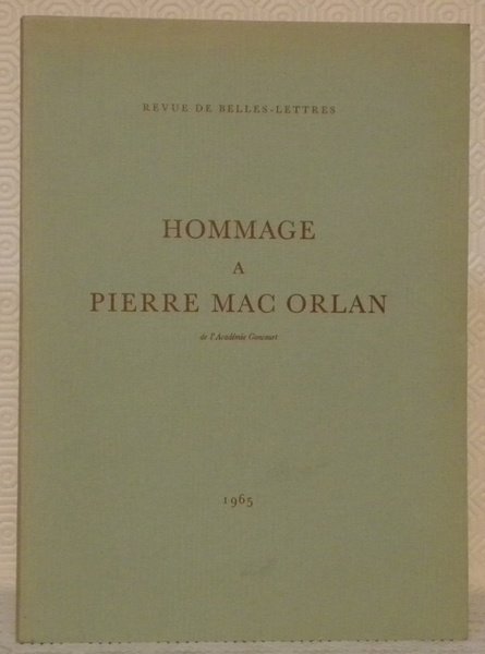 Hommage à Pierre Mac Orlan.