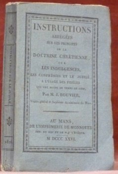 Instructions abrégées sur les principes de la doctrine chrétienne, les …