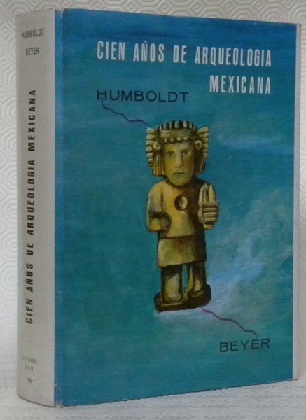 El Mexico antiguo. Revista internacional de arqueologia, etnologia, folklore, historica, …