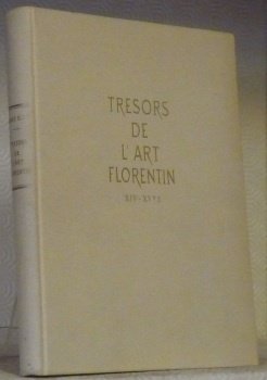 Trésors de l’art florentin XIV-XVe siècle.