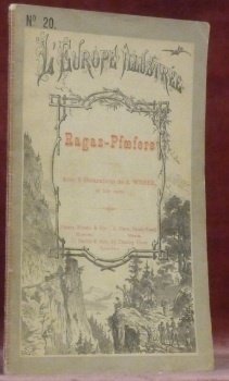 RAGAZ-PFÄFERS. Avec 9 illustrations de J.Weber et une carte. Collection …