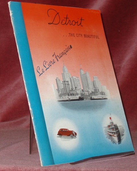 DETROIT. the City Beautiful. Le livre française (sic).