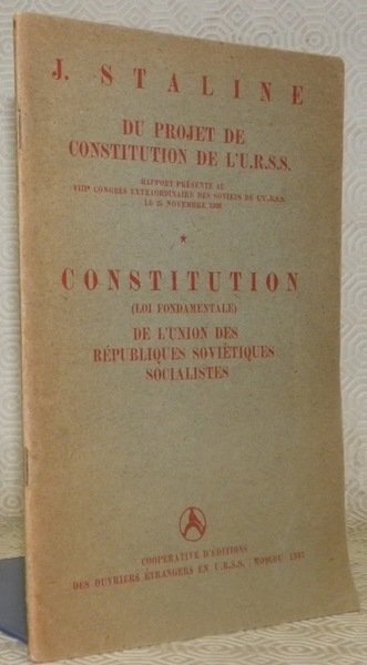 Du projet de constitution de l’U.R.S.S. Rapport présenté au VIIIe …