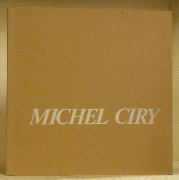 MICHEL CIRY. Musée d’art et d’histoire de Fribourg.