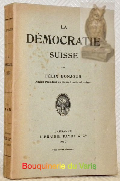 La Démocratie suisse.
