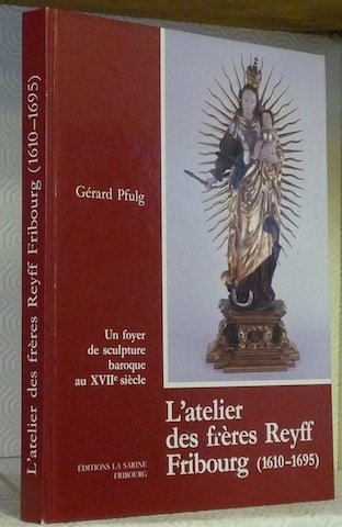 Un foyer de sculpture baroque au XVIIe siècle. L’atelier des …