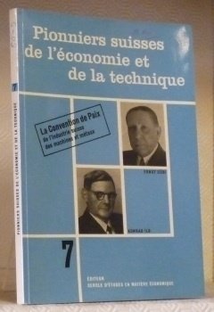 La Convention de Paix de l’industrie suisse des machines et …