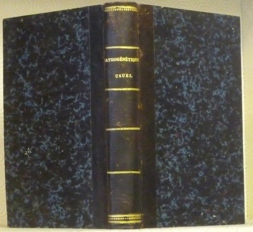 Formulaire pathogénétique usuel ou guide homoepathique pour traité soi-même toutes …