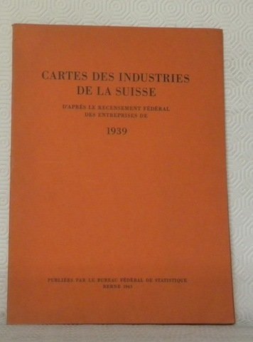 CARTE DES INDUSTRIES DE LA SUISSE. D’après le recensement fédéral …