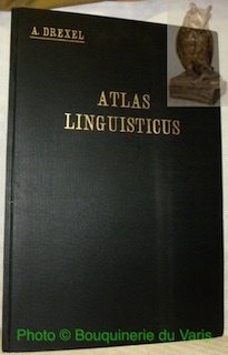Atlas linguiticus. Avec la collaboration de Th. Bröring-Wien, G.W.B. Huntingford-London, …