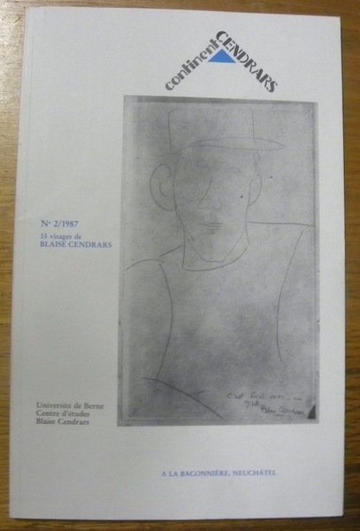 Continent Cendrars No 2/1987 : 33 visages de Blaise Cendrars.