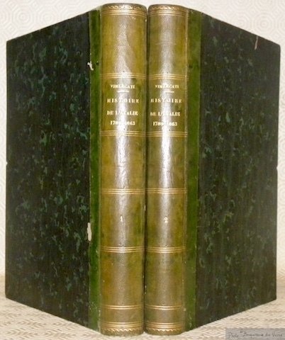 Histoire de l’Italie 1789-1863. 2 volumes. 10e édition.