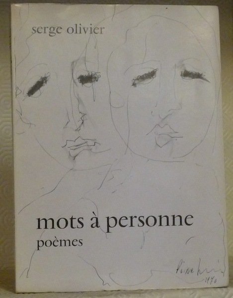 Mots à personne. Poèmes. Illustrations de Pierre Spoeri.