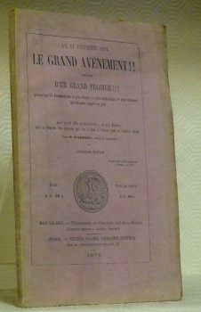 Au 17 février 1874 Le Grand Avénement. Précédé D’un Grand …