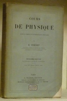 Cours de Physique pour la classe de mathématiques spéciales. Deuxième …