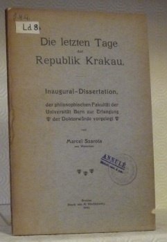 Die letzen Tage der Republik Krakau. Diss. | Immagine principale
