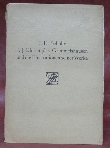 J. J. Christoph v. Grimmelshausen und die Illustrationen seiner Werke. … | Immagine principale