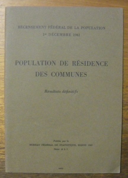 Population de résidence des communes. Résultats définitifs. Recensement fédéral de … | Immagine principale
