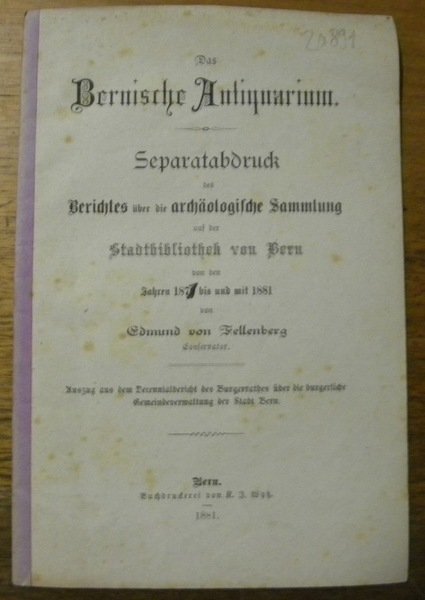 Das Bernische Antiquarium. S.A. des Berichtes über die archäologische Sammlung … | Immagine principale