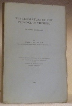 The Legislature of the Province of Virginia. Its Internal Development. | Immagine principale
