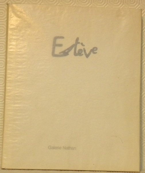 Estève. Oelbilder. Vorwort von Jean Leymarie. Estève 32 Zeichnungen. Vorwort … | Immagine principale