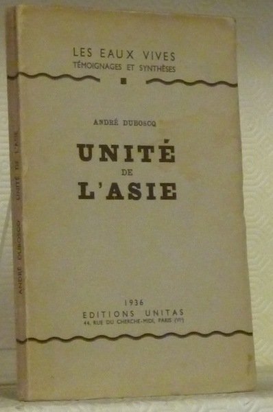 Unité de l’Asie. Coll. Les Eaux Vives. | Immagine principale