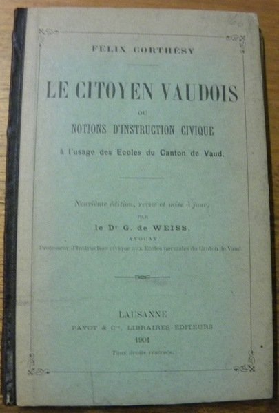 Le citoyen vaudois ou notions d’instruction civique à l’usage des … | Immagine principale