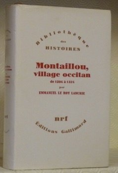 Montaillou, village occitan de 1294 à 1324. Coll. “Bibliothèque des …
