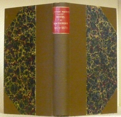 Notes et Souvenirs. 1871 - 1872. Onzième édition.