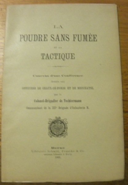 La poudre sans fumée et la tactique. Canevas d’une conférence …