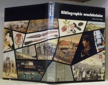 Bibliographie neuchâteloise.