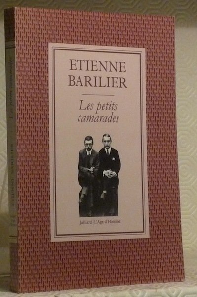 Les petits camarades. Essai sur Jean-Paul Sartre et Raymond Aron.